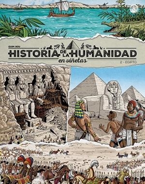HISTORIA DE LA HUMANIDAD EN VIÑETAS #02. EGIPTO | 9788418510977 | Bou, Quim | Llibreria online de Figueres i Empordà