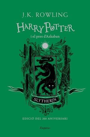 Harry Potter i el pres d'Azkaban (Slytherin) | 9788417879723 | Rowling, J. K. | Llibreria online de Figueres i Empordà