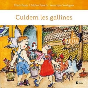 Cuidem les gallines | 9788497667203 | Palacín Peguera, Adelina/Bayés Luna, Pilarín/Verdaguer Dodas, Assumpta | Llibreria online de Figueres i Empordà