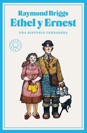 Ethel y Ernest | 9788418187780 | Briggs, Raymond | Llibreria online de Figueres i Empordà