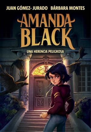 Amanda Black #01. Una herencia peligrosa (ESP) | 9788417921378 | Gómez-Jurado, Juan/Montes, Bárbara | Librería online de Figueres / Empordà