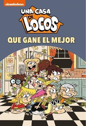 ¡Que gane el mejor! (Una casa de locos. Cómic #07) | 9788448857295 | Nickelodeon, | Llibreria online de Figueres i Empordà