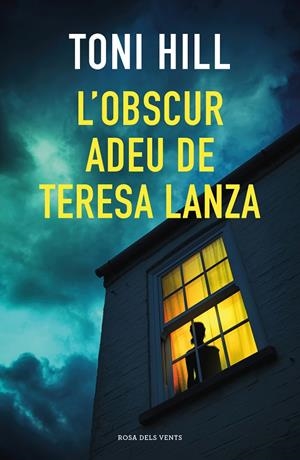 L'obscur adeu de Teresa Lanza | 9788418033384 | Hill, Toni | Llibreria online de Figueres i Empordà