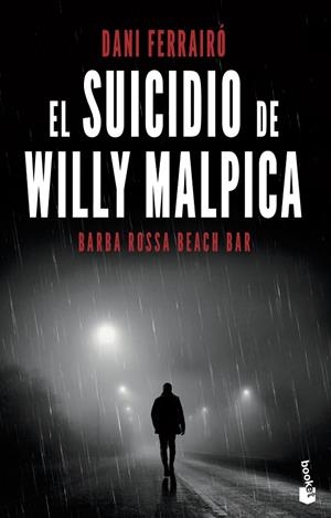 El suicidio de Willy Malpica | 9788408238065 | Ferrairó, Dani | Llibreria online de Figueres i Empordà