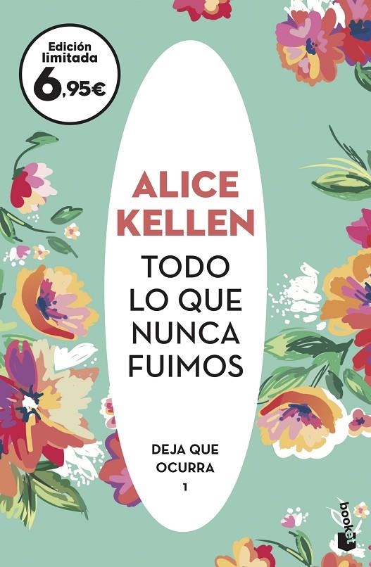 Todo lo que nunca fuimos | 9788408238119 | Kellen, Alice | Llibreria online de Figueres i Empordà