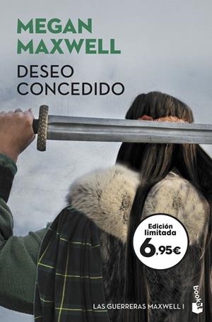 Deseo concedido (Las guerreras Maxwell #01) | 9788408238409 | Maxwell, Megan | Librería online de Figueres / Empordà