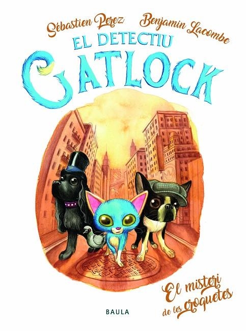El misteri de les croquetes (El detectiu Gatlock #02) | 9788447943197 | Perez, Sébastien | Llibreria online de Figueres i Empordà