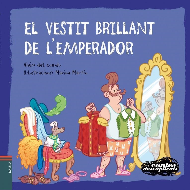 El vestit brillant de l'emperador (lligada) | 9788447940271 | Vivim del Cuentu | Librería online de Figueres / Empordà
