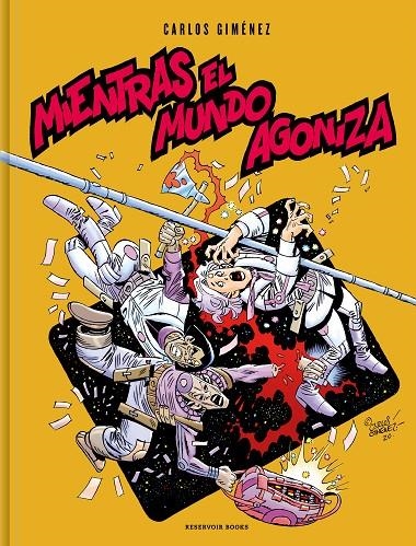 Mientras el mundo agoniza | 9788417910266 | Giménez, Carlos | Llibreria online de Figueres i Empordà