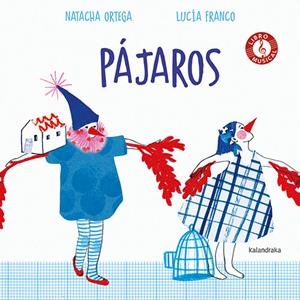 Pájaros | 9788413430614 | Ortega, Natacha | Llibreria online de Figueres i Empordà
