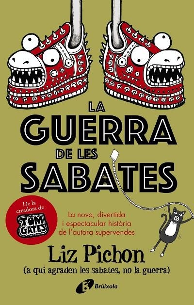 La Guerra de les Sabates | 9788499062693 | Pichon, Liz | Llibreria online de Figueres i Empordà