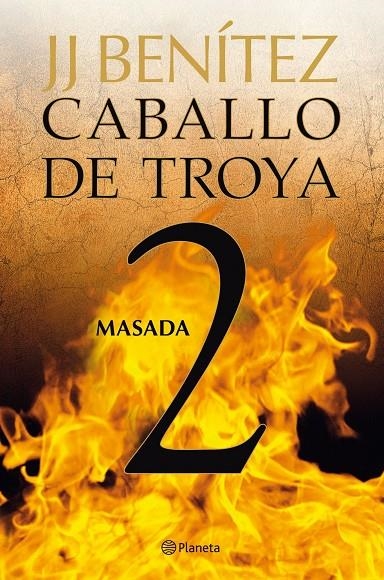 Masada. Caballo de Troya #02 | 9788408108054 | Benítez, J. J. | Llibreria online de Figueres i Empordà