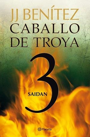 Saidan. Caballo de Troya #03 | 9788408108061 | Benítez, J. J. | Llibreria online de Figueres i Empordà