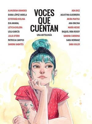Voces que cuentan (novela gráfica) | 9788413415123 | López Varela, Diana/Hesse, María/Dolera, Leticia/García, Lola/Sabatés, Sandra/Guerrero, Agustina/Her | Llibreria online de Figueres i Empordà