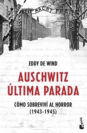 Auschwitz: última parada | 9788467061581 | Eddy de Wind | Llibreria online de Figueres i Empordà