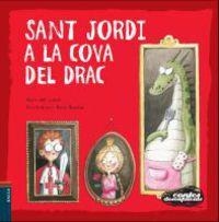 Sant Jordi a la cova del drac | 9788447927319 | Vivim del Cuentu | Llibreria online de Figueres i Empordà