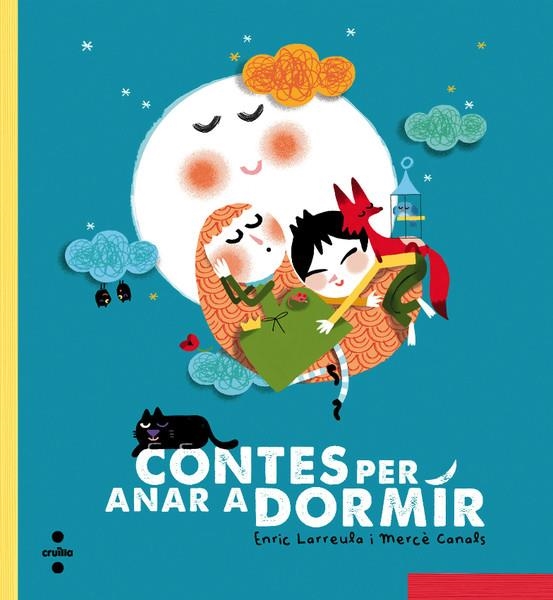 CONTES PER ANAR A DORMIR | 9788466137706 | Larreula, Enric | Librería online de Figueres / Empordà