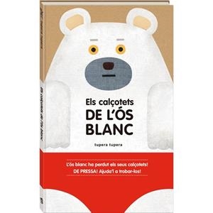 Els calçotets de l?ós blanc | 9788416394159 | Tupera Tupera | Llibreria online de Figueres i Empordà