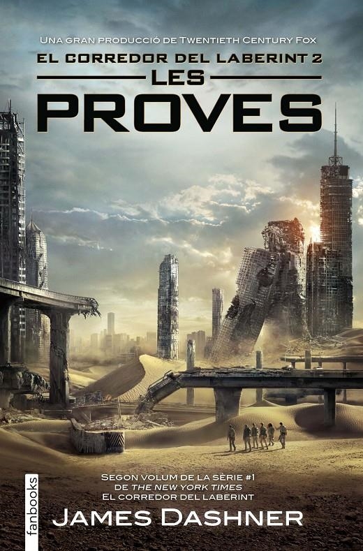 Les proves (El corredor del laberint #02) | 9788416297009 | Dashner, James | Librería online de Figueres / Empordà