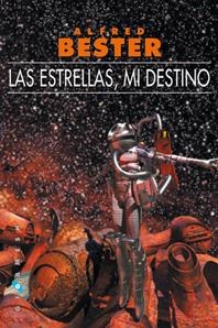 Las estrellas, mi destino (bolsillo) | 9788496208612 | Bester, Alfred | Llibreria online de Figueres i Empordà