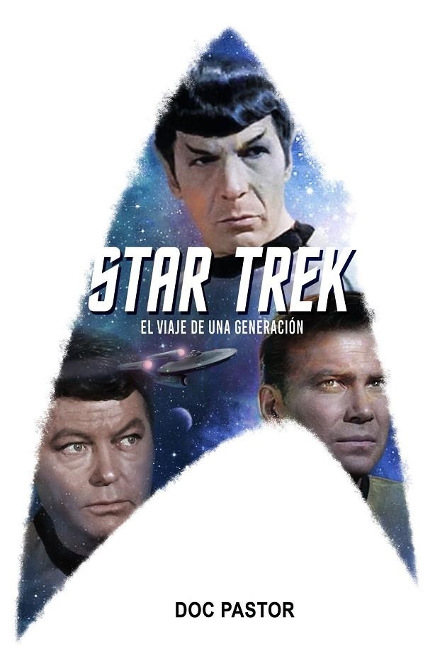 STAR TREK. EL VIAJE DE UNA GENERACIÓN | 9788416436798 | Doc Pastor | Librería online de Figueres / Empordà