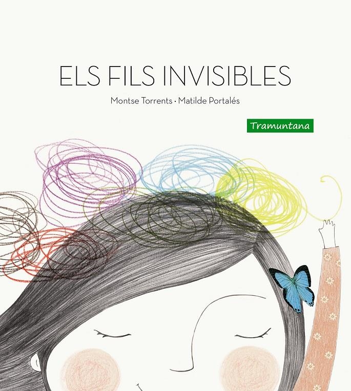 Els fils invisibles | 9788494304644 | Torrents Olmedo, Montse | Librería online de Figueres / Empordà