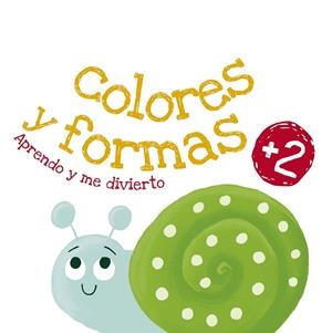 Colores y formas | 9788408228318 | YOYO | Librería online de Figueres / Empordà