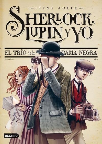 El trío de la Dama Negra (Sherlock, Lupin y yo #01) | 9788408013563 | Adler, Irene | Llibreria online de Figueres i Empordà