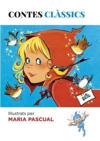 Contes Clàssics Il·lustrats per Maria Pascual | 9788494461606 | Pascual i Alberich, Maria | Librería online de Figueres / Empordà