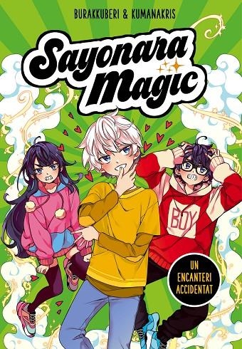 Sayonara Magic #02. Un encanteri accidentat (Sayonara Magic #02) | 9788418057755 | Burakkuberi,/Kumanakris, | Llibreria online de Figueres i Empordà