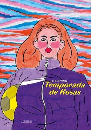 Temporada de Rosas | 9788417575892 | Wary, Chloé | Librería online de Figueres / Empordà
