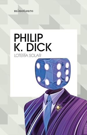 Lotería solar | 9788445007303 | Dick, Philip K. | Llibreria online de Figueres i Empordà