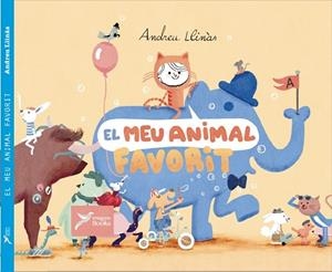 El meu animal favorit | 9788412245073 | Llinàs Durán, Andreu | Librería online de Figueres / Empordà