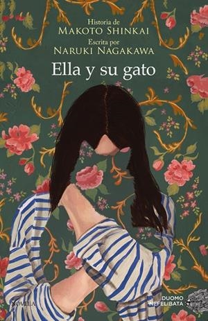 Ella y su gato | 9788418128554 | Shinkai, Maroto/Nagakawa, Naruki | Llibreria online de Figueres i Empordà
