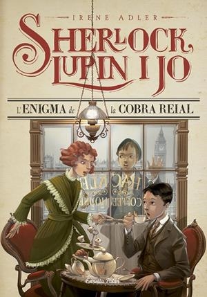 L'enigma de la cobra reial (Sherlock, Lupin i jo #07) | 9788416519064 | Adler, Irene | Llibreria online de Figueres i Empordà