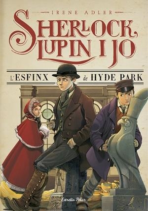 L'esfinx de Hyde Park (Sherlock, Lupin i jo #08) | 9788416520169 | Adler, Irene | Llibreria online de Figueres i Empordà