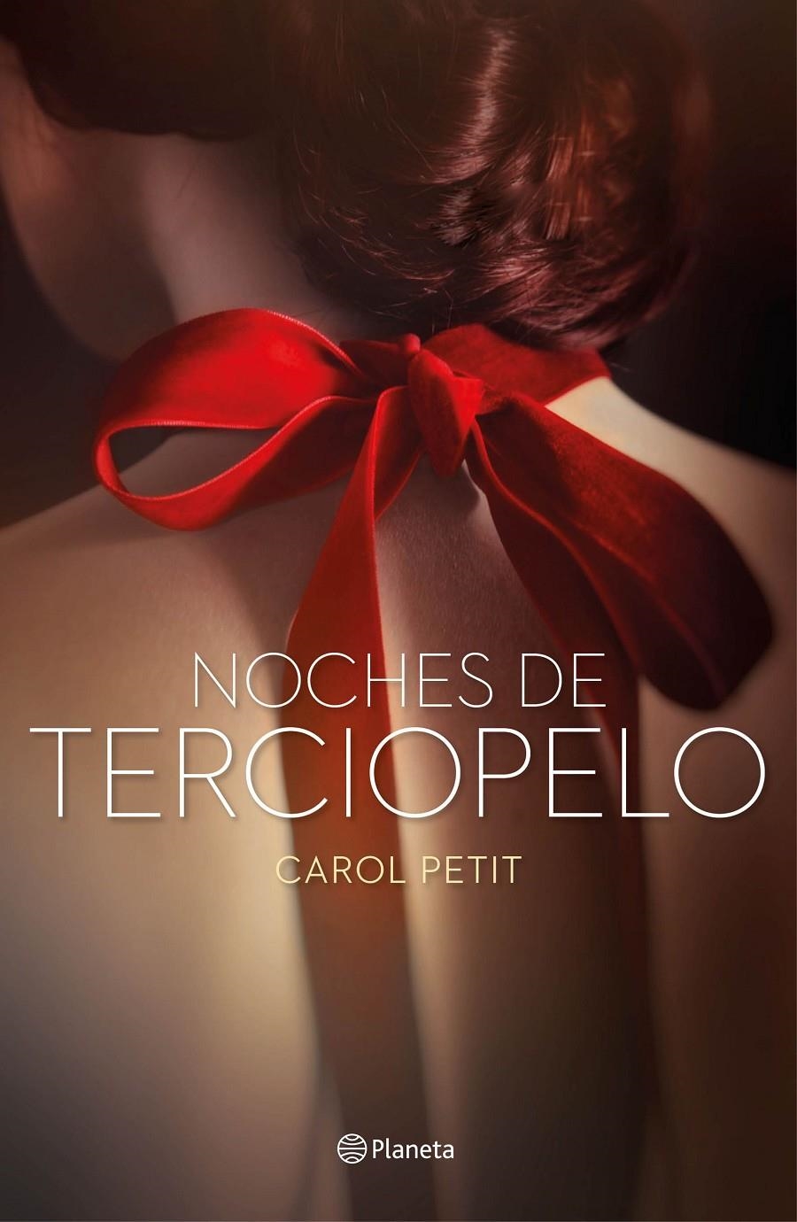 Noches de terciopelo | 9788408159766 | Carol Petit | Llibreria online de Figueres i Empordà