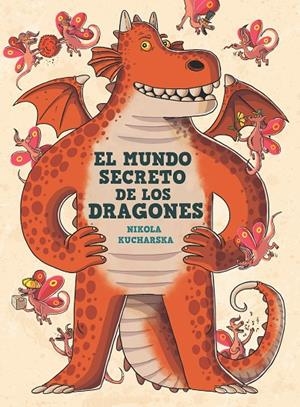 EL MUNDO SECRETO DE LOS DRAGONES | 9788413189857 | Kucharska, Nikola | Llibreria online de Figueres i Empordà