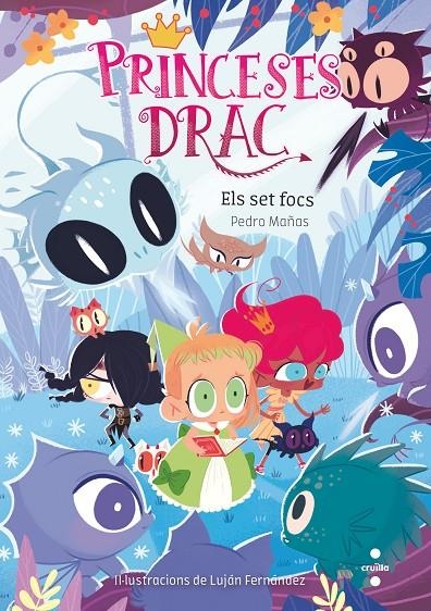 ELS SET FOCS (Princeses Drac #11) | 9788466149129 | Mañas Romero, Pedro | Llibreria online de Figueres i Empordà