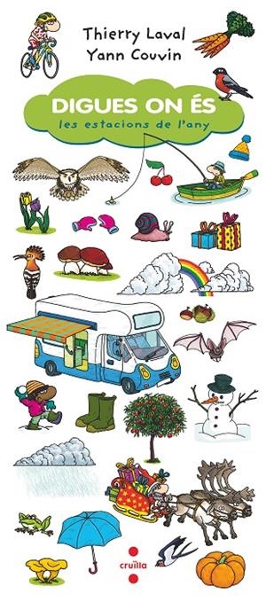 DIGUES ON ÉS. LES ESTACIONS DE L'ANY | 9788466148610 | Laval, Thierry | Llibreria online de Figueres i Empordà