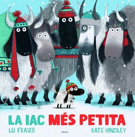 La iac més petita | 9788447942688 | Fraser, Lu | Llibreria online de Figueres i Empordà