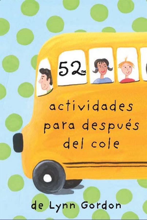 BARAJA 52 ACTIVIDADES PARA DESPUES DEL COLE | 9788868216610 | Lynn, Gordon | Librería online de Figueres / Empordà