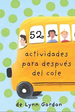BARAJA 52 ACTIVIDADES PARA DESPUES DEL COLE | 9788868216610 | Lynn, Gordon | Librería online de Figueres / Empordà