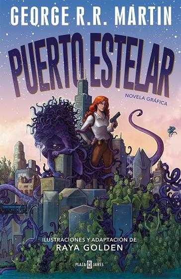 Puerto Estelar | 9788401025204 | Golden, Raya/Martin, George R.R. | Librería online de Figueres / Empordà