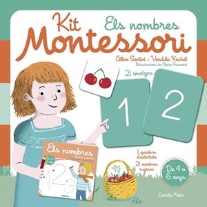 Kit Montessori. Els nombres | 9788418443190 | Santini, Céline/Kachel, Vendula | Librería online de Figueres / Empordà