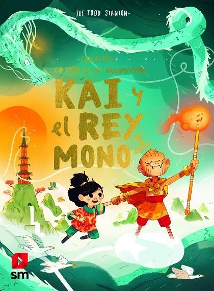 KAI Y EL REY MONO | 9788413181721 | Todd-Stanton, Joe | Llibreria online de Figueres i Empordà