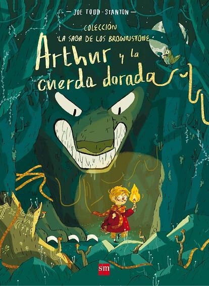 ARTHUR Y LA CUERDA DORADA | 9788491072935 | Todd-Stanton, Joe | Llibreria online de Figueres i Empordà