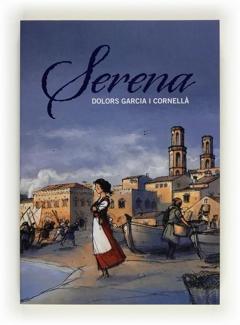 SERENA | 9788466130257 | Garcia i Cornellà, Dolors | Librería online de Figueres / Empordà
