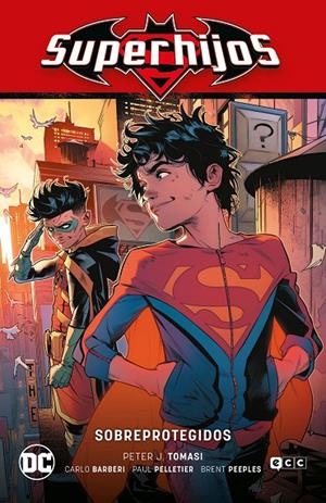 Superhijos #04: Sobreprotegidos (Renacimiento Parte 4) | 9788418569913 | Tomasi, Peter/Tomasi, Peter | Llibreria online de Figueres i Empordà