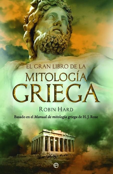 El gran libro de la mitología griega | 9788497349017 | Hard, Robin | Librería online de Figueres / Empordà